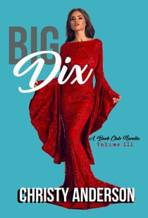 Big Dix - A Book Club Novella, #3