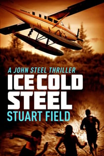 Ice Cold Steel - John Steel, #7