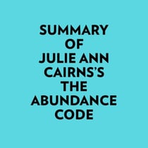 Summary of Julie Ann Cairns's The Abundance Code