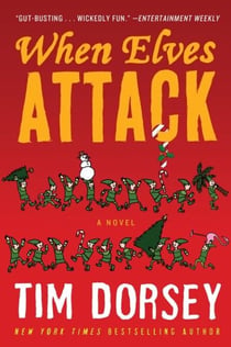 When Elves Attack - A Joyous Christmas Greeting from the Criminal Nutbars of the Sunshine State