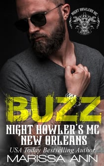 Buzz - Night Howler's MC New Orleans, #1