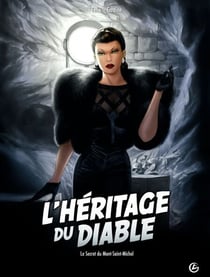 L'Héritage du diable - Tome 2 - Le Secret du Mont Saint-Michel