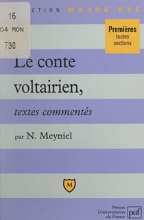 Le conte voltairien - Textes commentés