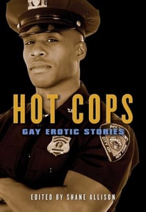 Hot Cops - Gay Erotic Stories