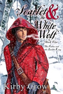 Scarlet and the White Wolf - Scarlet and the White Wolf, #1