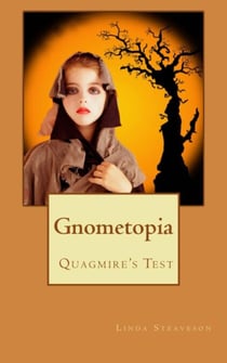 Quagmire's Test - Gnometopia, #1