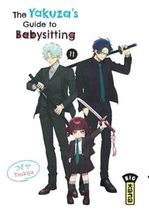 The Yakuza's guide to babysitting - Tome 11