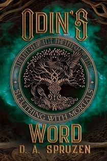 Odin's Word - Sleuthing with Mortals, #1