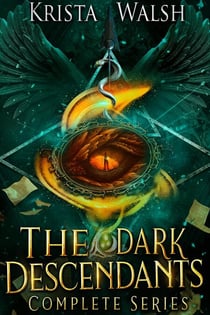 The Dark Descendants: Complete Series - The Dark Descendants