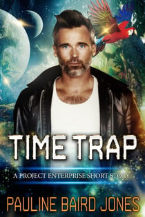 Time Trap: A Project Enterprise Story - Project Enterprise
