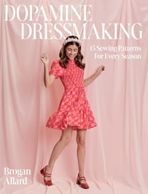 Dopamine Dressmaking - 15 Sewing Patterns for Every Season