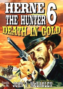 Herne the Hunter 6: Death in Gold - Herne the Hunter, #6