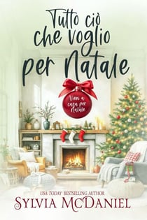 Tutto ciò che voglio per Natale - Vieni a casa per Natale, #4