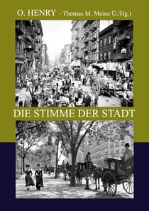 Die Stimme der Stadt - weitere Geschichten der Vier Millionen
