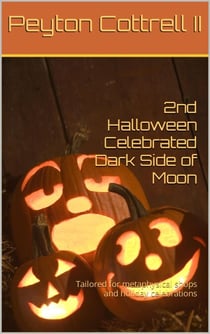 Second Halloween Celebrated Dark Side of Moon - Halloween Celebrated Dark Side of the Moon, #2