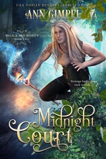 Midnight Court - Magick and Misfits, #2
