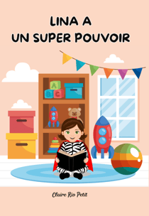 Lina a un super pouvoir