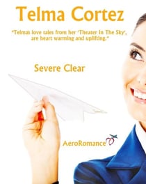 Severe Clear - AeroRomance Series, #1
