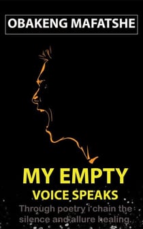 My Empty Voice Speaks