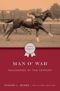 Man o' War - Racehorse of the Century