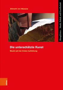 Die unterschätzte Kunst - Musik seit der Ersten Aufklärung