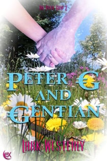 Peter G and Gentian - The Pixie Grip, #2