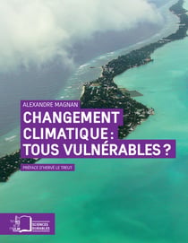 Changement climatique : tous vulnérables ? - Repenser les inégalités