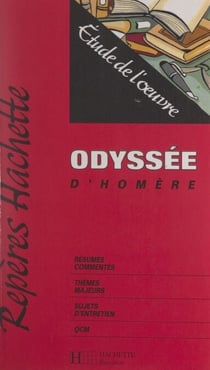 Odyssée, d'Homère - Étude de l'œuvre