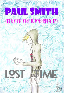 Lost Time (Cult of the Butterfly 12) - Cult of the Butterfly, #12