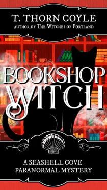 Bookshop Witch - A Seashell Cove Cozy Paranormal Mystery, #1