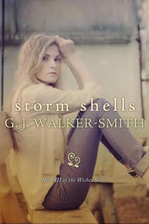 Storm Shells - The Wishes Series, #3