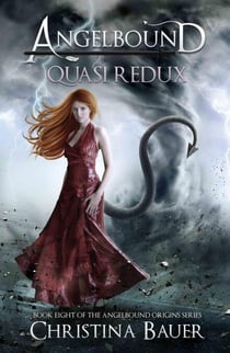 Quasi Redux - Angelbound Origins, #8