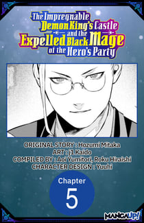 The Impregnable Demon King's Castle and the Expelled Black Mage of the Hero's Party #005