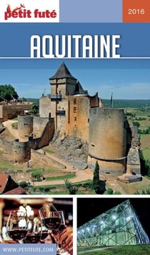 AQUITAINE 2016 Petit Futé