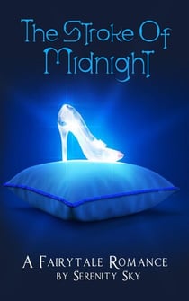 The Stroke of Midnight - Fairytale Romance