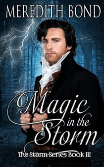 Magic In The Storm - Storm, #3