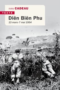 Diên Biên Phu - 13 mars-7 mai 1954