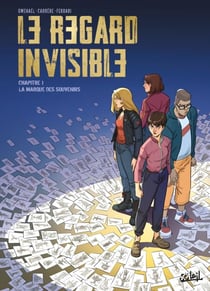 Le Regard Invisible T01 - La Marque des souvenirs