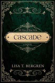 Cascade - The River of Time Series, #2