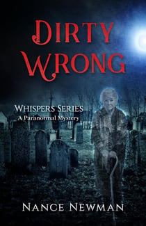 Dirty Wrong Book 3 in the Whispers Series - Whispers, #3