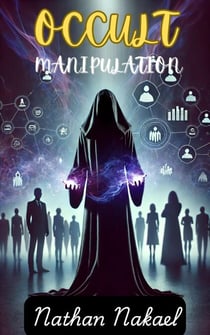 Occult Manipulation