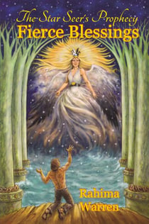 Fierce Blessings - The Star-Seer's Prophecy, #2