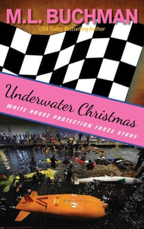 Underwater Christmas - White House Protection Force Short Stories, #7