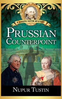 Prussian Counterpoint: A Joseph Haydn Mystery - Joseph Haydn Mystery, #3