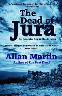 The Dead of Jura - Inspector Angus Blue, #1