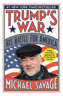 Trump's War - His Battle for America