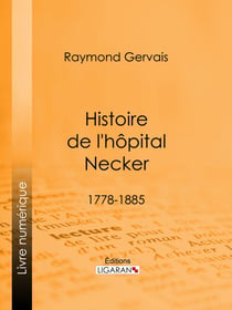 Histoire de l'hôpital Necker - 1778-1885