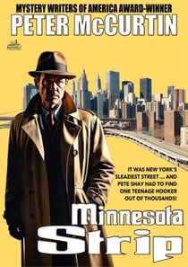 Minnesota Strip - A PI Shay Novel