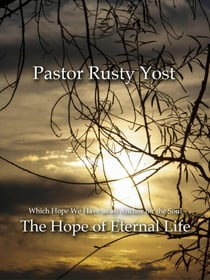The Hope of Eternal Life
