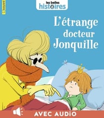 L'étrange docteur Jonquille